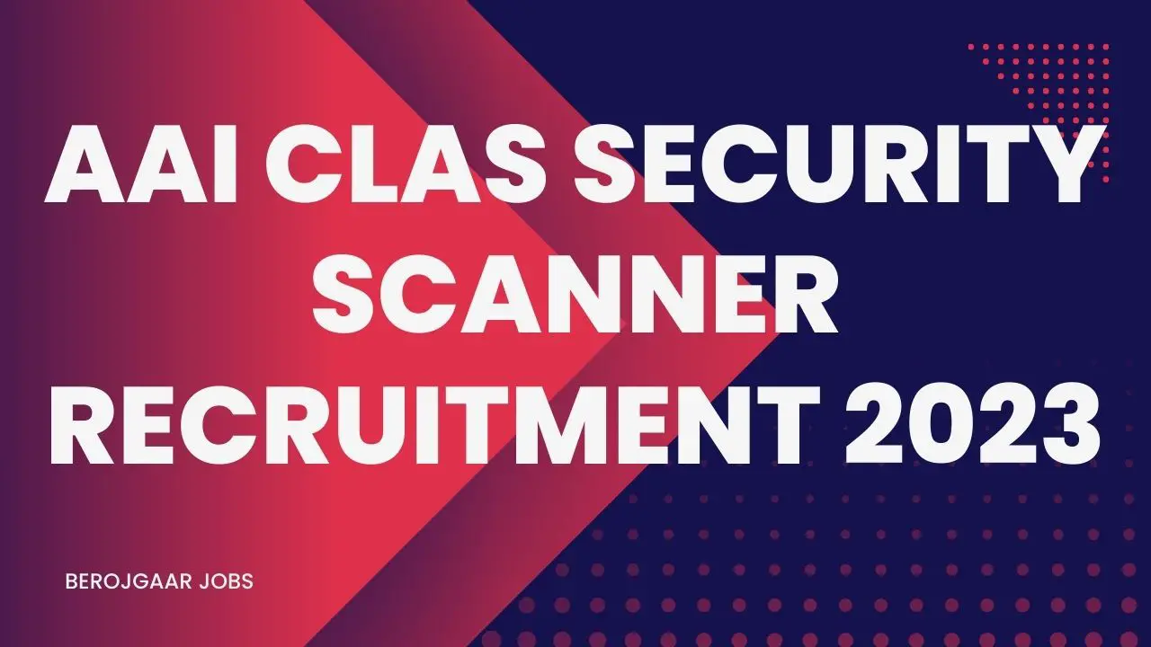 AAI CLAS Security Screener Recruitment 2023