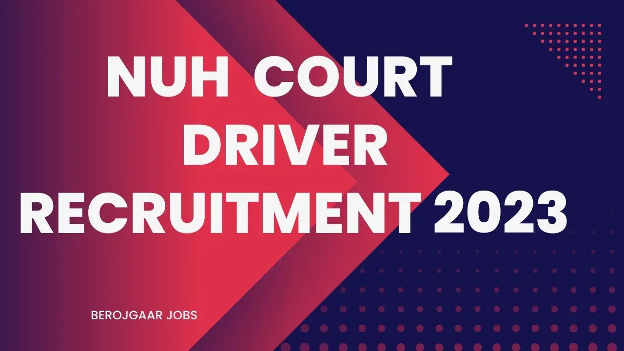 Nuh Court Driver Recruitment 2023