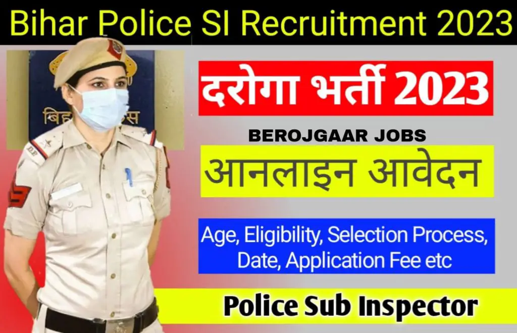 Bihar Police SI Recruitment 2023 Apply Online