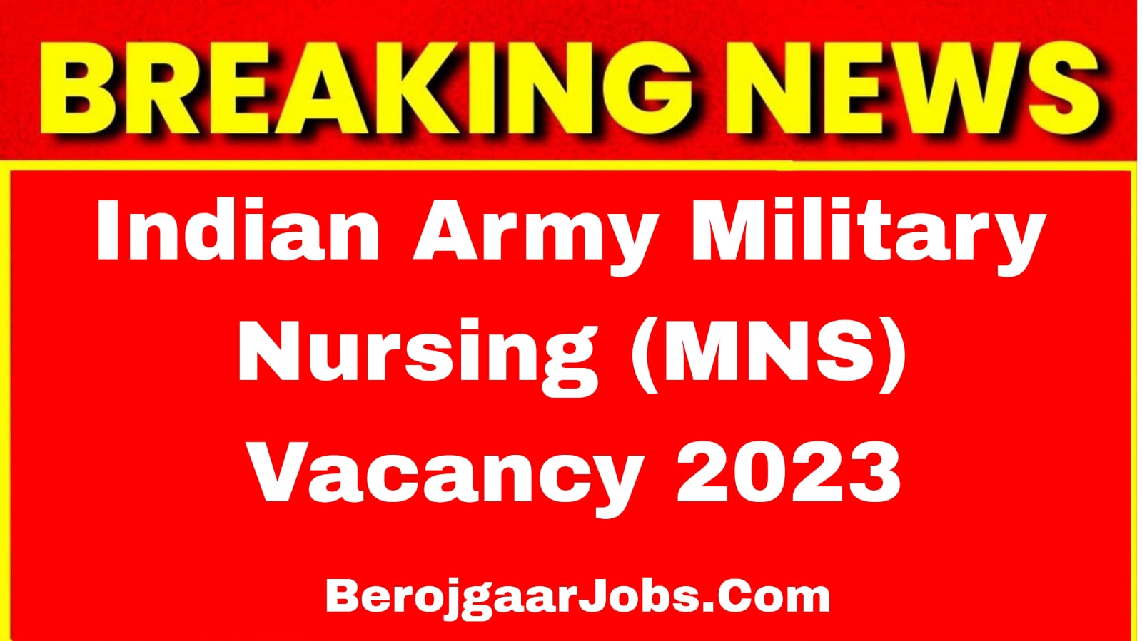 Army Military Nursing Service MNS Vacancy 2023 Online Form