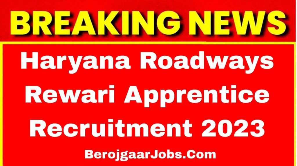 Rewari Roadways Apprentice Recruitment 2023 Online Form 