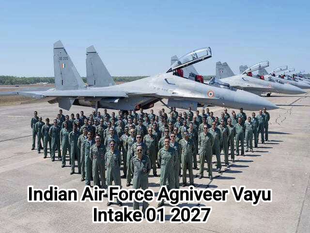 Indian Air Force Agniveer Vayu Intake 01/2027