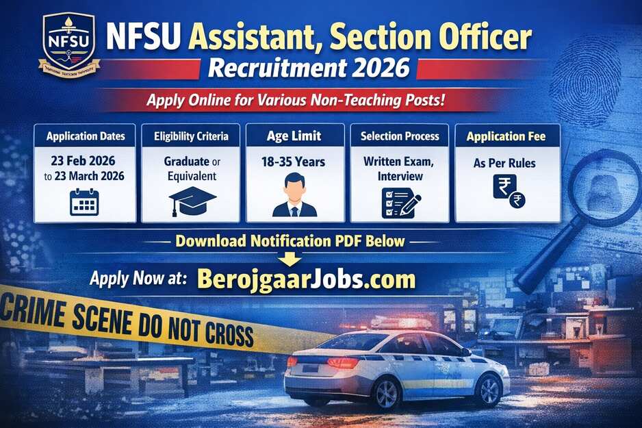NFSU Assistant, Section Officer