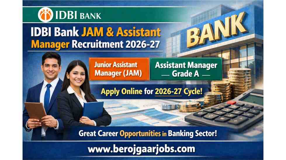 IDBI Bank JAM & Assistant Manager Recruitment 2026