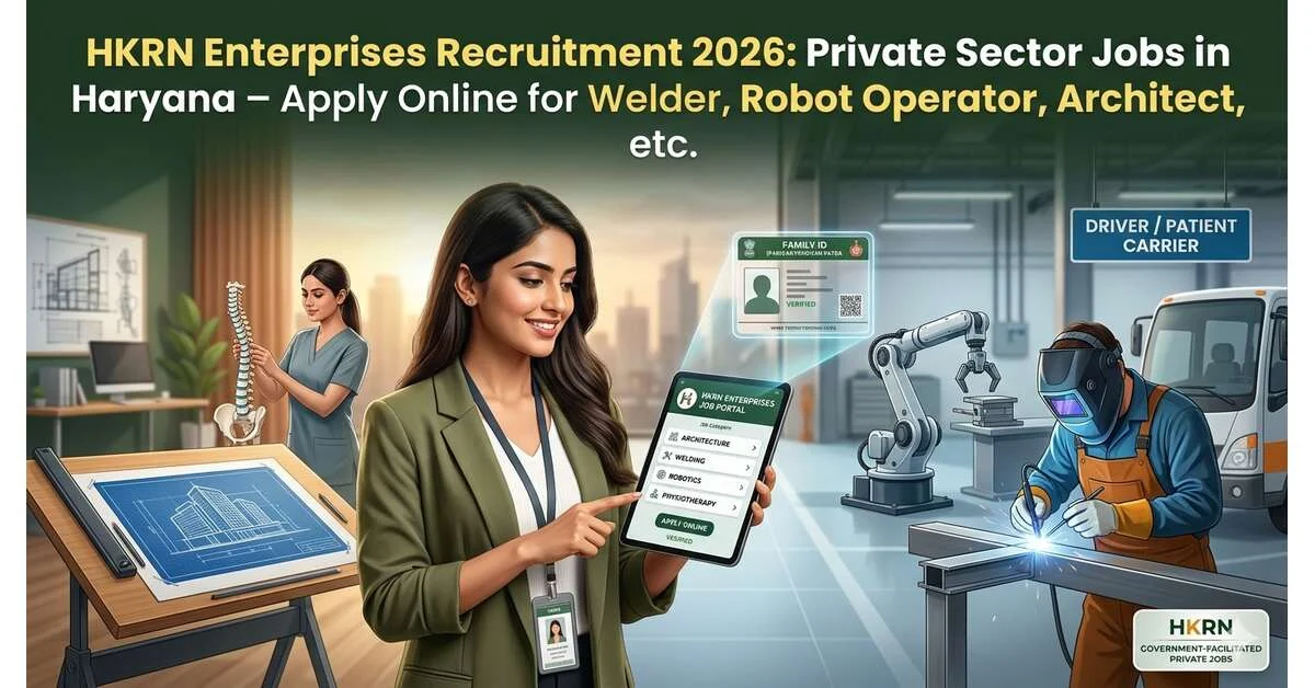 HKRN Enterprises Recruitment 2026