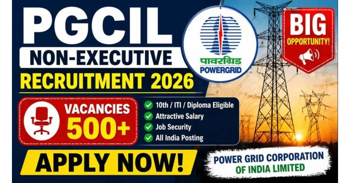 PGCIL Non-Executive Recruitment 2026